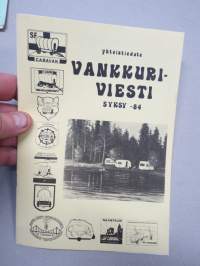 Vankkuriviesti - Kaarina, Paimion, Parasiten, Salon ja Turun SF-caravan yhdistysten yhteistiedote, 11 kpl lehtiä yhdessä erässä vv. 1978-1984