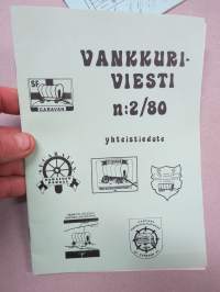 Vankkuriviesti - Kaarina, Paimion, Parasiten, Salon ja Turun SF-caravan yhdistysten yhteistiedote, 11 kpl lehtiä yhdessä erässä vv. 1978-1984