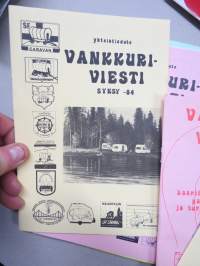 Vankkuriviesti - Kaarina, Paimion, Parasiten, Salon ja Turun SF-caravan yhdistysten yhteistiedote, 11 kpl lehtiä yhdessä erässä vv. 1978-1984