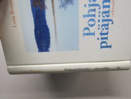 Pohjanpitäjänlahti - aikavaellus