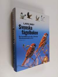 Svenska fågelboken : en handbok om alla i Sverige förekommande fåglar - Nya svenska fågelboken