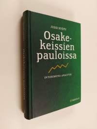 Osakekeissien pauloissa : intohimona analyysi