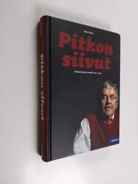 Pitkon siivut : parhaat palat vuosilta 2002-2009 (signeerattu, tekijän omiste)