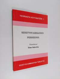 Kehitysvammainen perheessä
