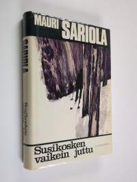Susikosken vaikein juttu
