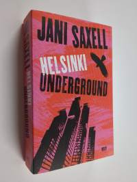 Helsinki Underground (signeerattu, tekijän omiste)
