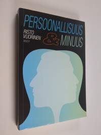 Persoonallisuus &amp; minuus