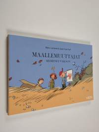 Maallemuuttajat 2 : Siemenet vakoon