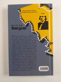 Kurja Belgia! - muistiinpanoja ja kirjeitä 1864-1866