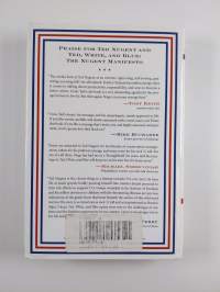 Ted, White and Blue - The Nugent Manifesto