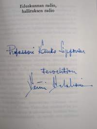 Miten Yleisradiota hallitaan (signeerattu, tekijän omiste)
