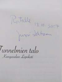 Tunnelmien talo : Kangasalan Lepokoti (signeerattu, tekijän omiste)