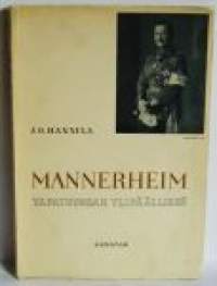 Mannerheim  vapaussodan ylipäällikkö