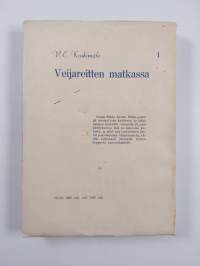 Veijareitten matkassa