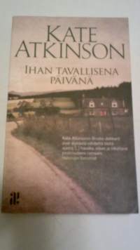 Ihan tavallisena päivänä