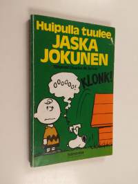 Huipulla tuulee, Jaska Jokunen