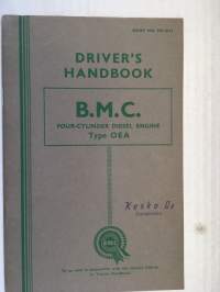 Driver´s handbook - B.M.C four-sylinder diesel engine Type OEA