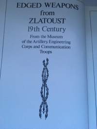 Edged weapons from Zlatoust