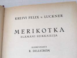 Merikotka - Elämäni seikkailuja