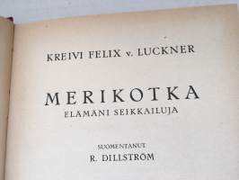 Merikotka - Elämäni seikkailuja