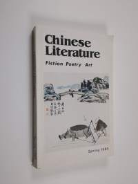 Chinese Literature - Fiction Poetry Art - Spring 1985