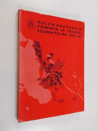 Oulun kaupungin toiminta- ja taloussuunnitelma 1972-81