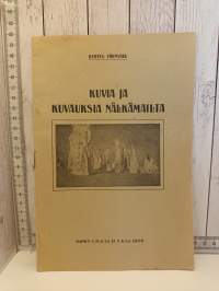 Kuvia ja kuvauksia nälkämailta