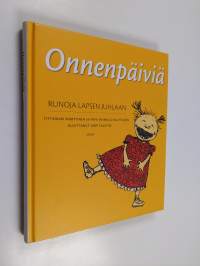 Onnenpäiviä : runoja lapsen juhlaan