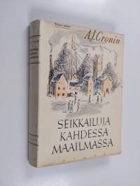 Seikkailuja kahdessa maailmassa