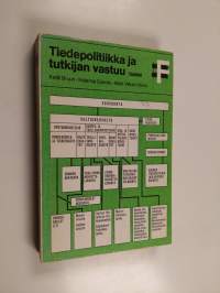 Tiedepolitiikka ja tutkijan vastuu
