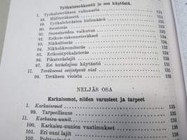 Karkaisijan (kirja) käsikirja - Ammattienedistämislaitoksen ammattikirjoja nr 1 -metallinkarkaisun perusteos, teräksen hehku- ja päästövärit värikartat -näköispainos