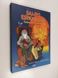 Sampo Espanjassa - Kalevalan tarinoita - Sampo en España : relatos de Kalevala