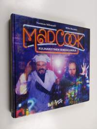Mad cook : kulinaristinen seikkailukirja