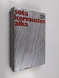 Sotakorvausten aika (signeerattu)