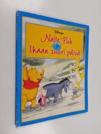 Nalle Puh ja Ihaan suuri päivä