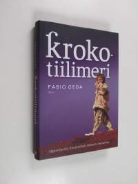 Krokotiilimeri (ERINOMAINEN)
