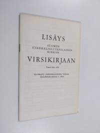 Lisäys Suomen evankelis-luterilaisen kirkon virsikirjaan : Virret 634-679