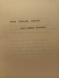 Ano etsijä löytää, Kuin etsijän tiellä, Tuulen sointu