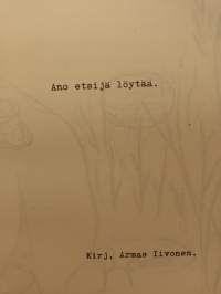 Ano etsijä löytää, Kuin etsijän tiellä, Tuulen sointu