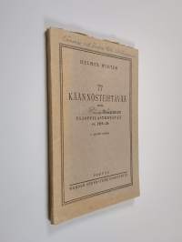 77 käännöstehtävää sekä toisen kotimaisen kielen ylioppilastehtävät vv. 1919-1926