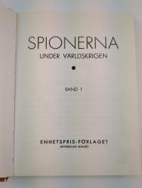 Spionerna under världskrigen Bd. 1