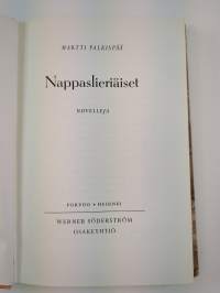 Nappaslieriäiset : novelleja