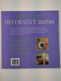 Done in a day : Decorative touches