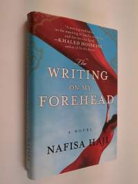 The Writing on My Forehead - A Novel