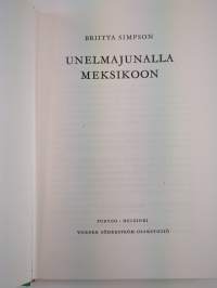 Unelmajunalla Meksikoon