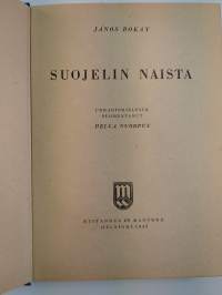 Suojelin naista