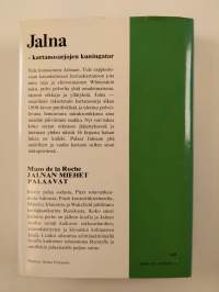 Jalnan miehet palaavat