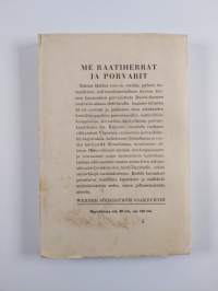 Me raatiherrat ja porvarit