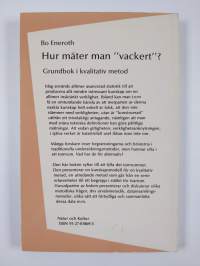 Hur mäter man &quot;vackert&quot;? : grundbok i kvalitativ metod