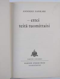 Ettei teitä tuomittaisi